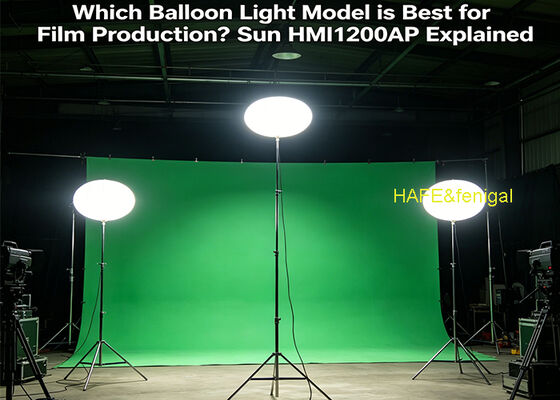 Lampu Balon HMI 1200W dengan Cahaya Siang 5600K dan Kinerja Bebas Kedip untuk Produksi Film