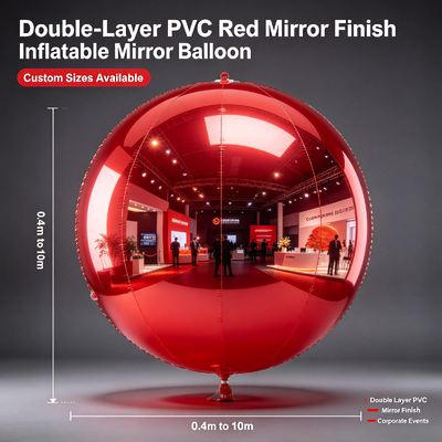 Double-Layer PVC Red Mirror Finish Balon Cermin Inflatable dengan Ukuran Khusus 0,4m hingga 10m untuk Acara Perusahaan